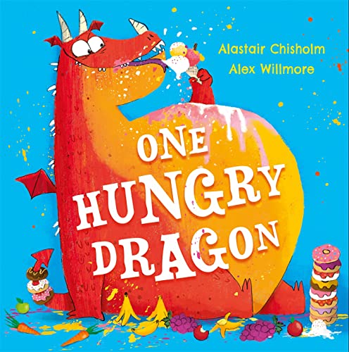 One Hungry Dragon von Hodder Children's Books